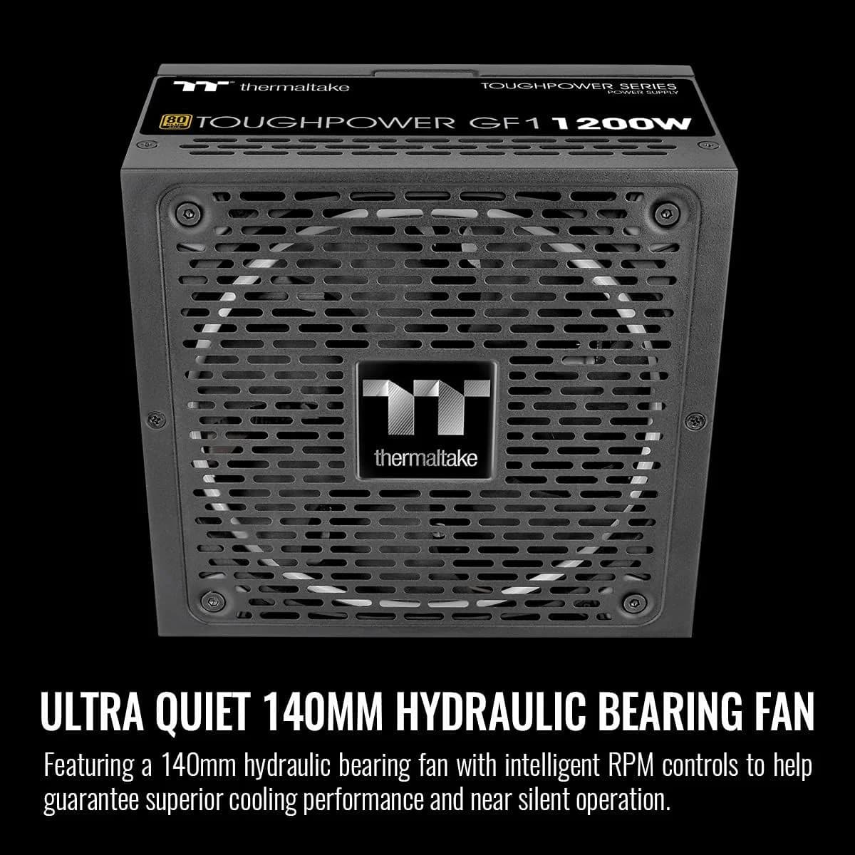 Thermaltake Toughpower GF1 1200W – 80 PLUS Gold Fully Modular ATX PSU, Smart Zero 140 mm Fan — thumbnail 5 of 6
